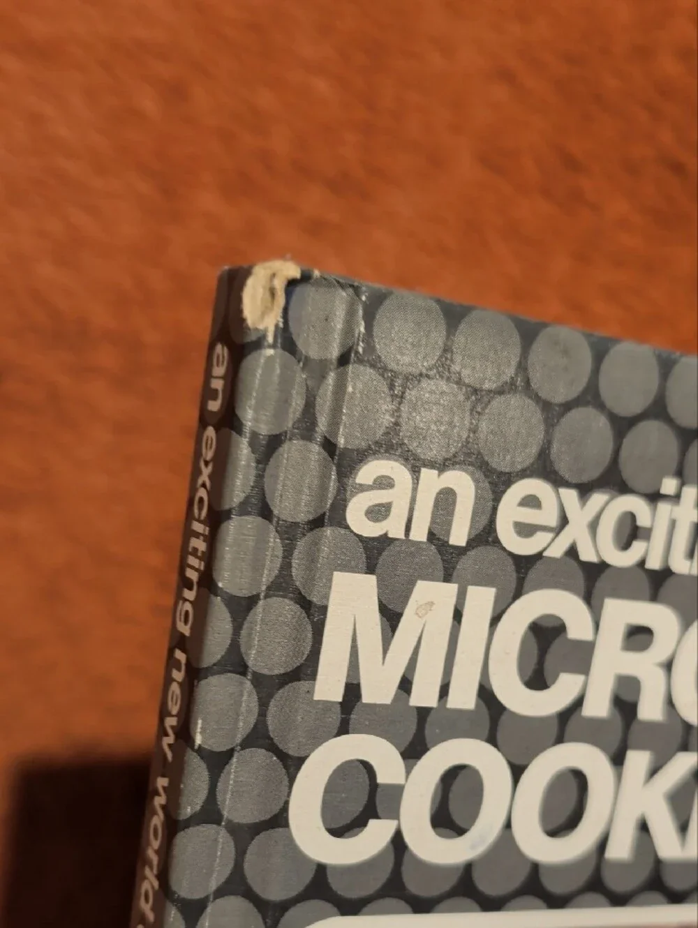 an exciting new world Of Microwave Cooking ( Hardcover )